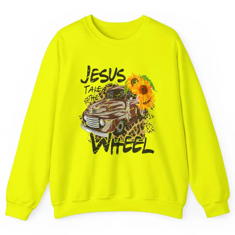 Sunflower Truck Jesus Take The Wheel Christian Gift Leopard Unisex Crewneck Sweatshirt