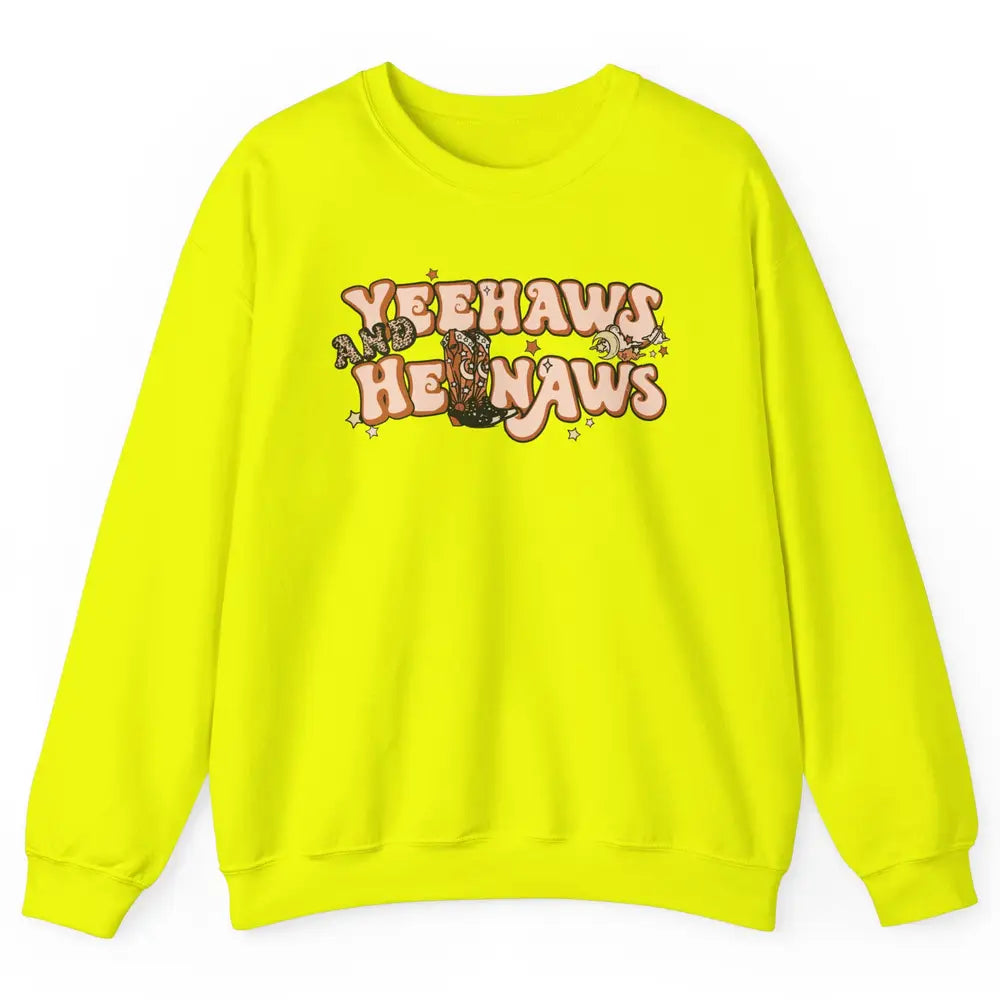 Boho Cowboy Boots Yeehaws And Hellnaws Western Country Girl Unisex Crewneck Sweatshirt