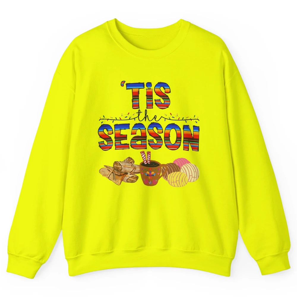 Tis The Season Mexican Christmas Concha Tamale Sweet Bread Unisex Crewneck Sweatshirt