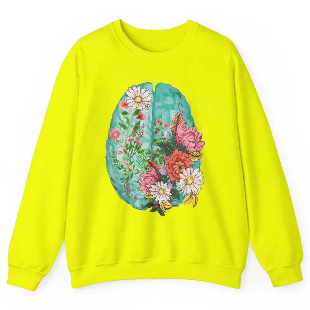 Wildflower Brain End The Stigma Floral Mental Health Matters Unisex Crewneck Sweatshirt