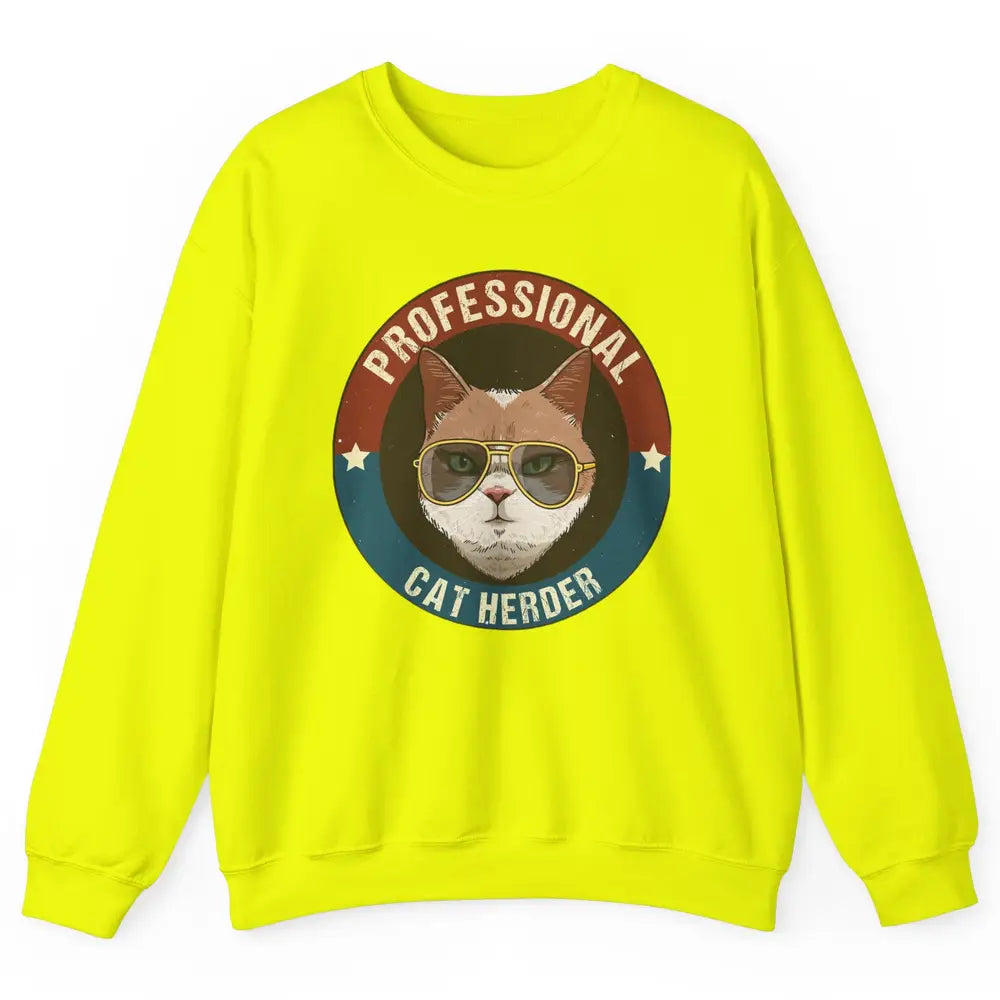 Vintage Cat Glasses Professional Cat Herder Cat Mom Cat Dad Unisex Crewneck Sweatshirt