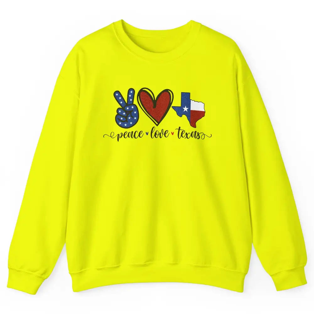 US Flag Peace Love Texas State Map Texan Pride Western Unisex Crewneck Sweatshirt