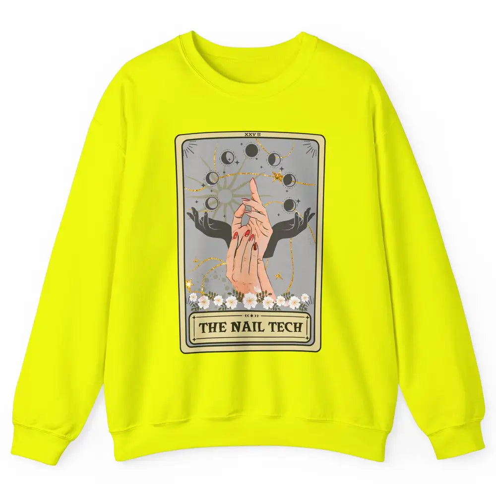 The Nail Tech Tarot Card Beautician Nail Boss Cosmetology Unisex Crewneck Sweatshirt