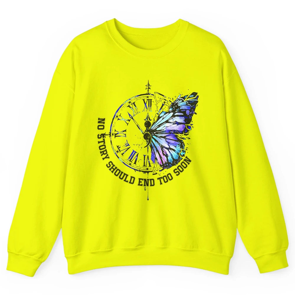 Suicide Prevention Butterfly No Story Should End Too Soon Unisex Crewneck Sweatshirt