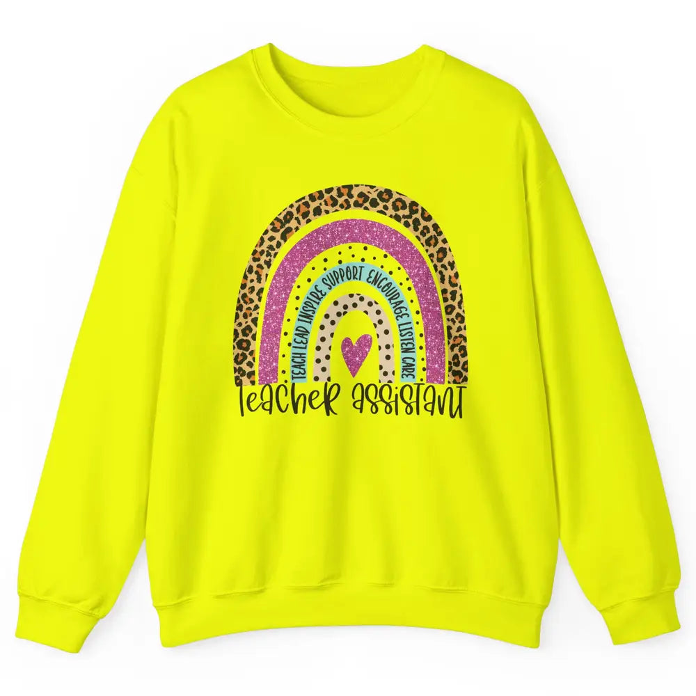 Teacher Assistant Leopard Rainbow Teacher Appreciation Gift Unisex Crewneck Sweatshirt