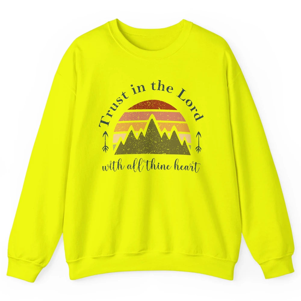 Vintage Trust In The Lord With All Heart Christian Religious Unisex Crewneck Sweatshirt