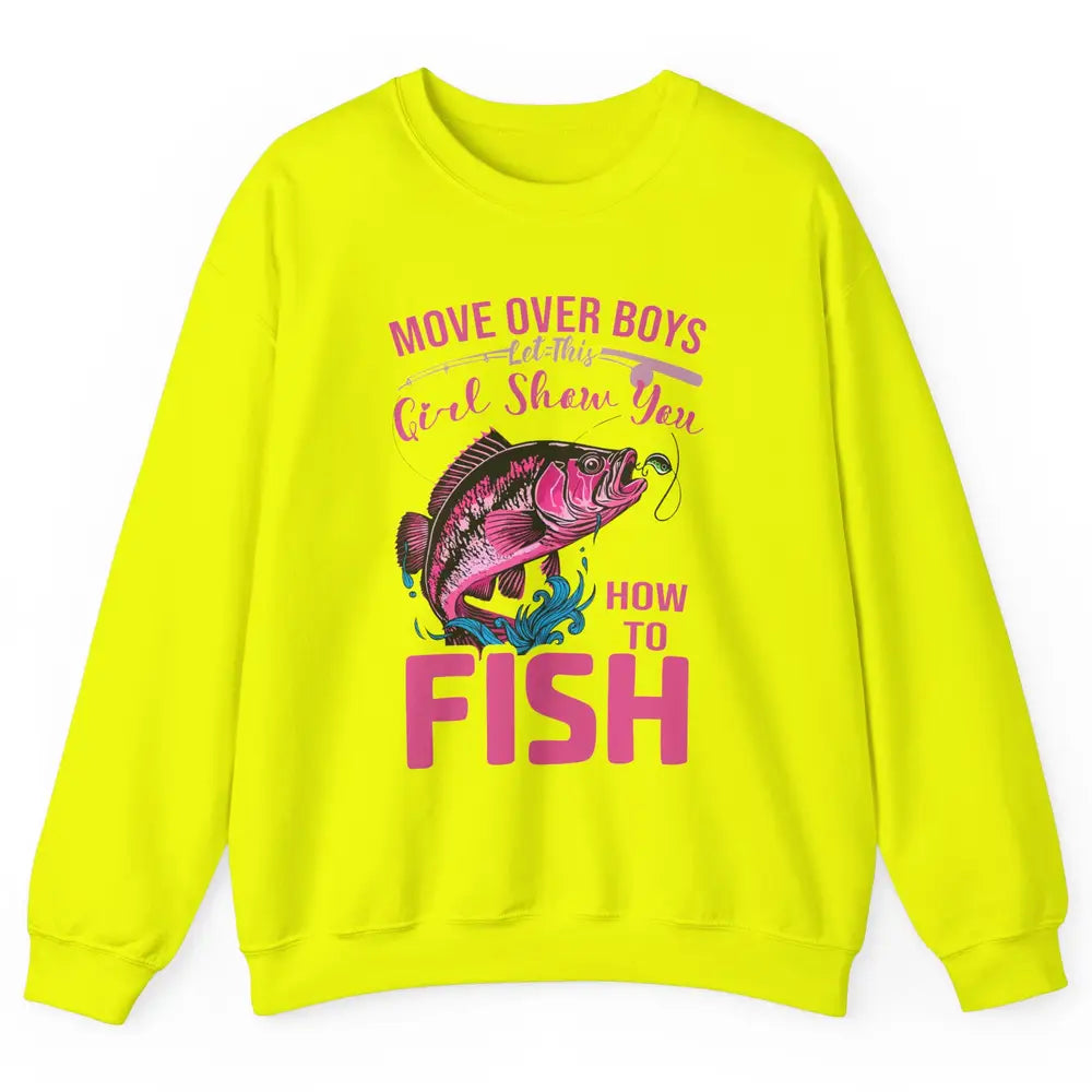 Bass Fishing Girl Show How To Fish Reel Girls Fish Fisherman Unisex Crewneck Sweatshirt