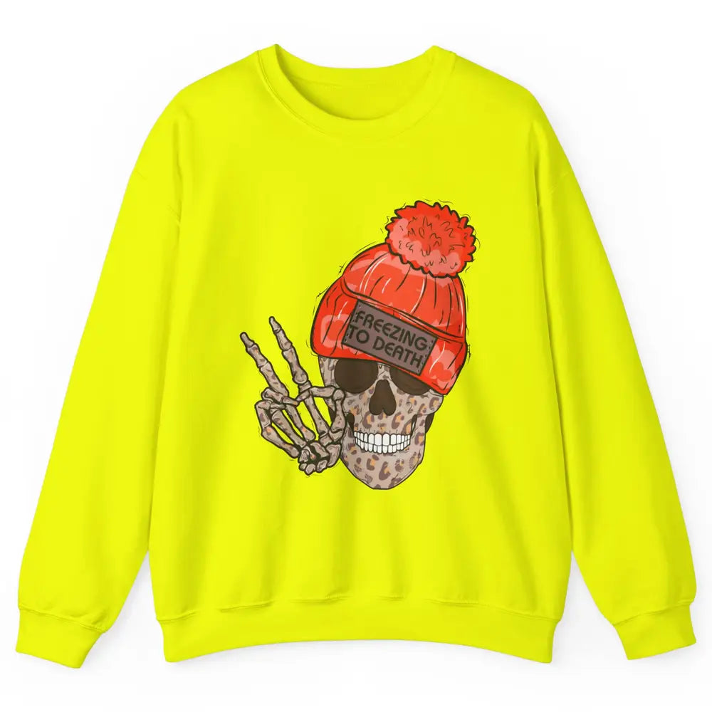 Funny Leopard Skull Freezing To Death Funny Christmas Winter Unisex Crewneck Sweatshirt