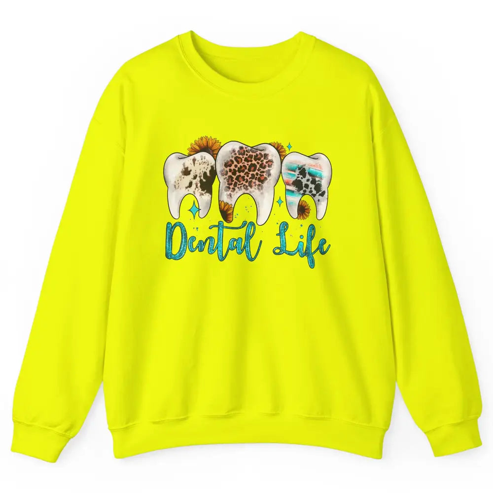 Western Dental Life Tooth Leopard Flower Dentist Hygienist Unisex Crewneck Sweatshirt