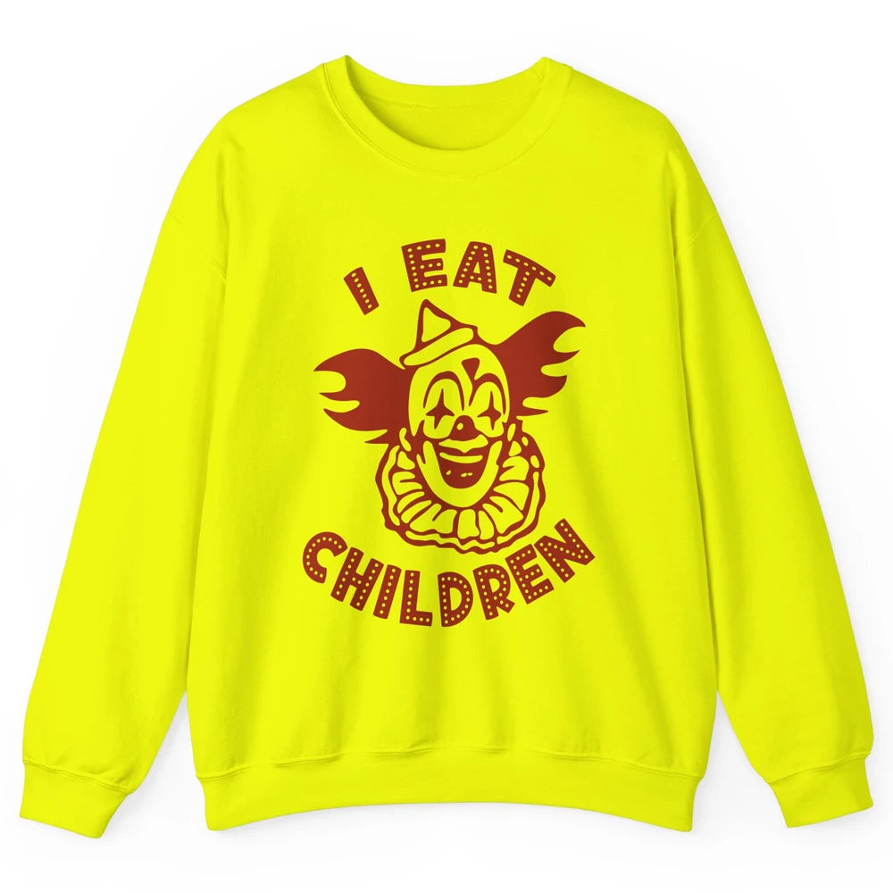 Scary Clown I Eat Children Horror Clown Halloween Costume Unisex Crewneck Sweatshirt