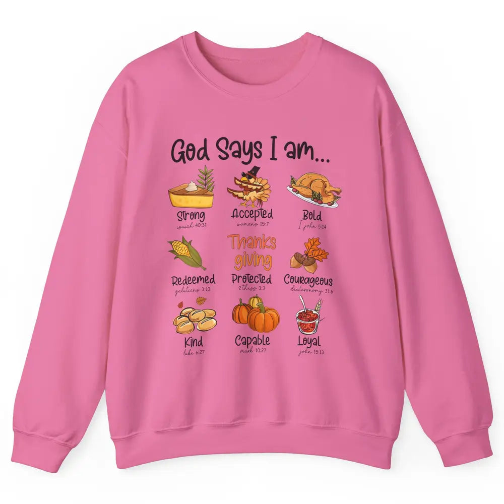 Retro Thanksgiving Turkey God Says I Am Bible Christian Fall Unisex Crewneck Sweatshirt