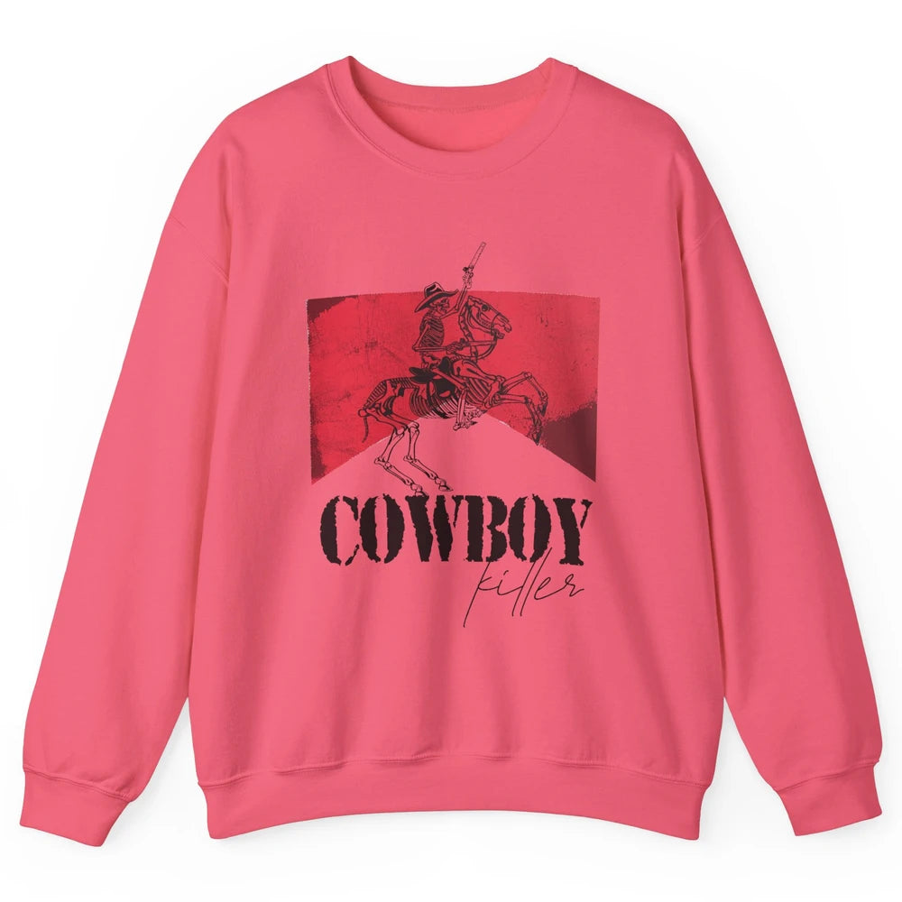 Skeleton Cowboy Killer Howdy Western Country Cowgirl Gift Unisex Crewneck Sweatshirt