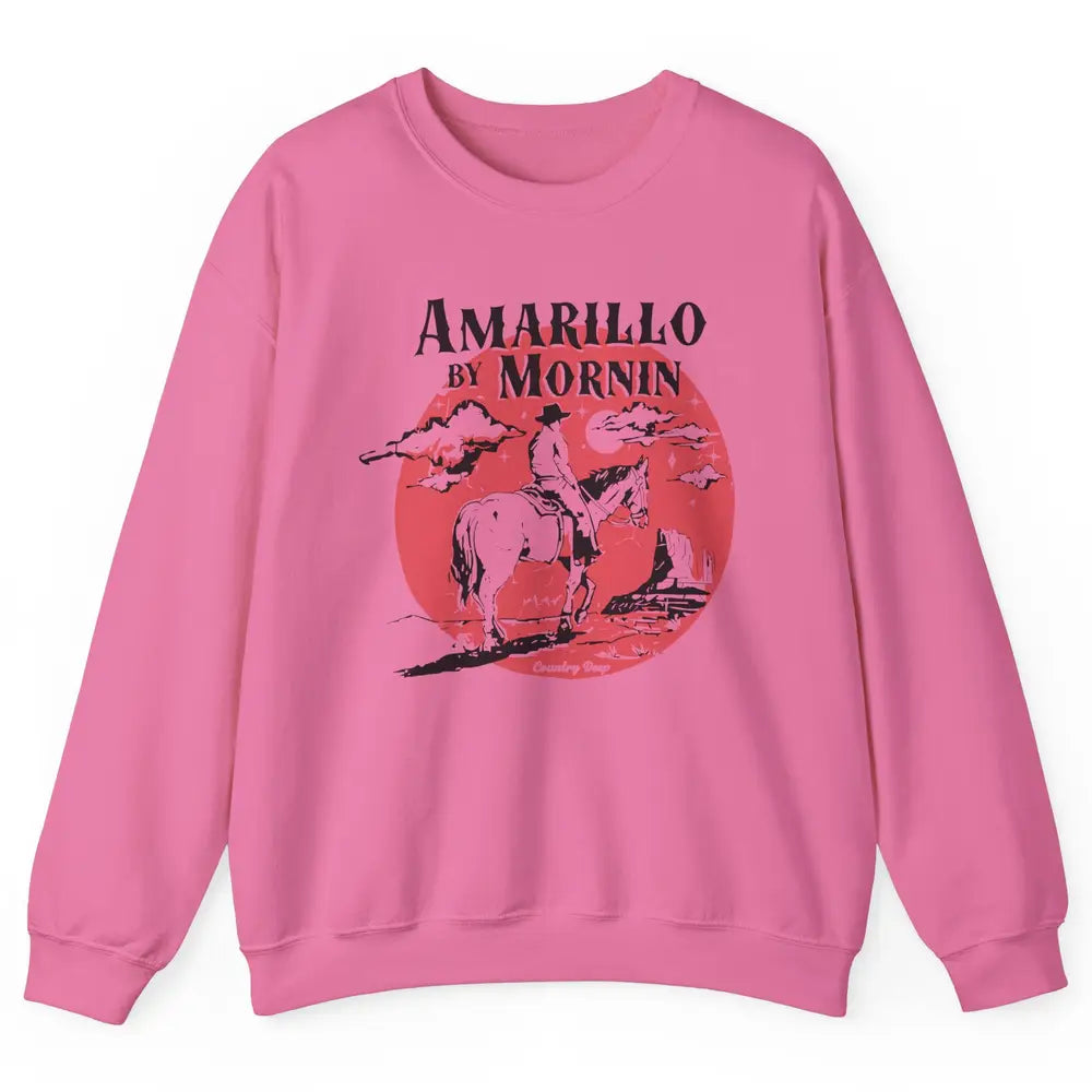 Vintage Cowboy Amarillo By Morning Desert Western Country Unisex Crewneck Sweatshirt