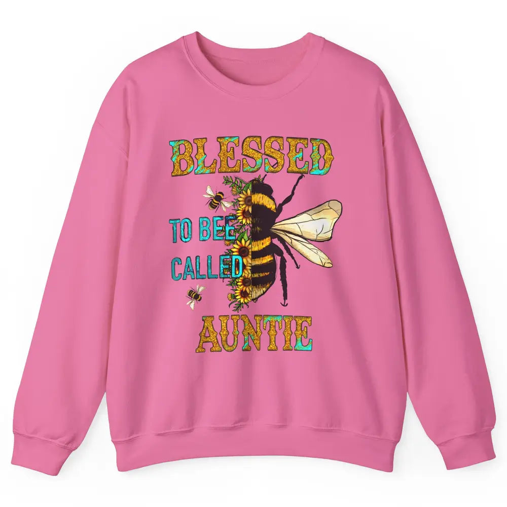 Blessed To Bee Called Auntie Pregnancy Nephew Niece Gift Unisex Crewneck Sweatshirt