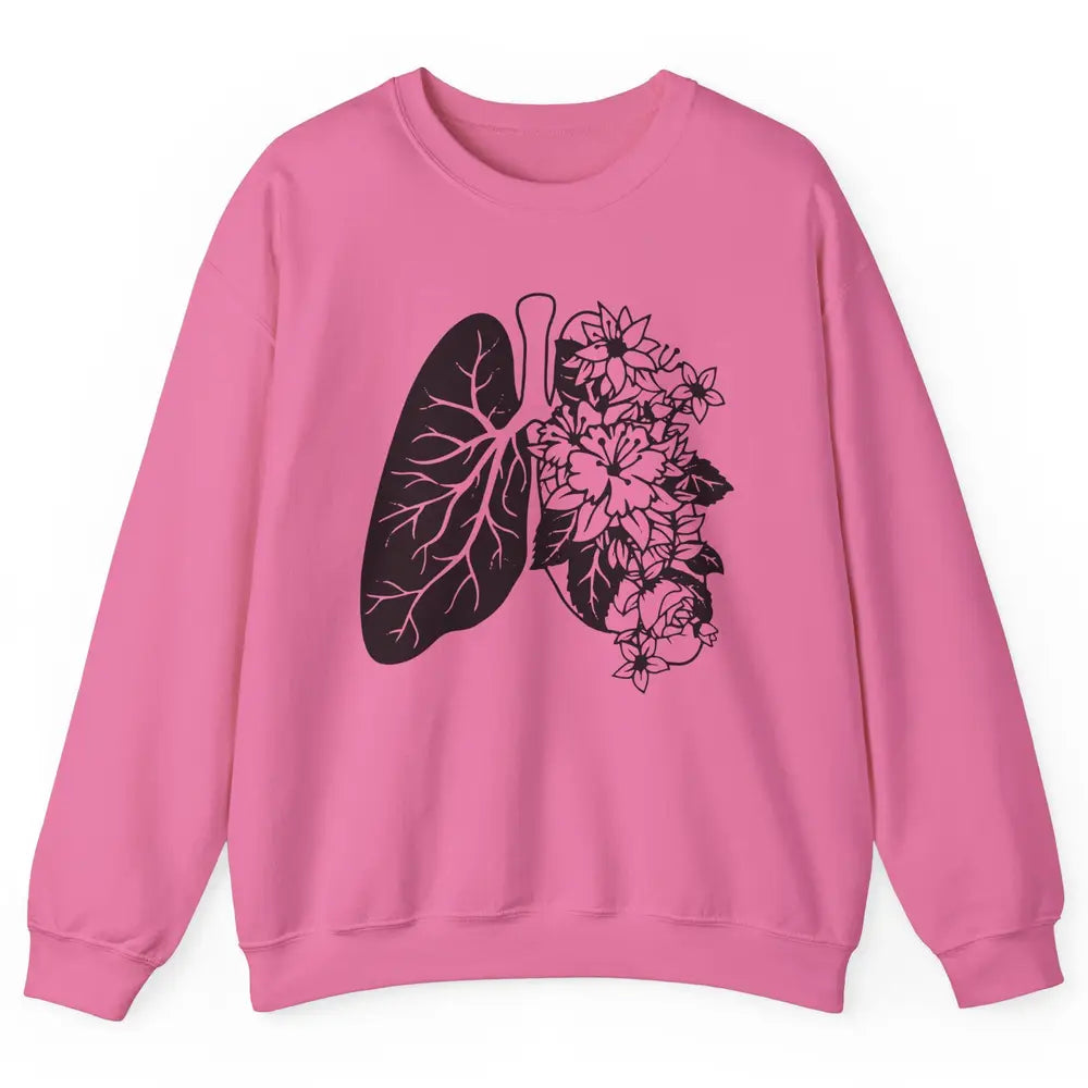 Anatomical Lungs Floral Breathe Respiratory Therapy RT Unisex Crewneck Sweatshirt