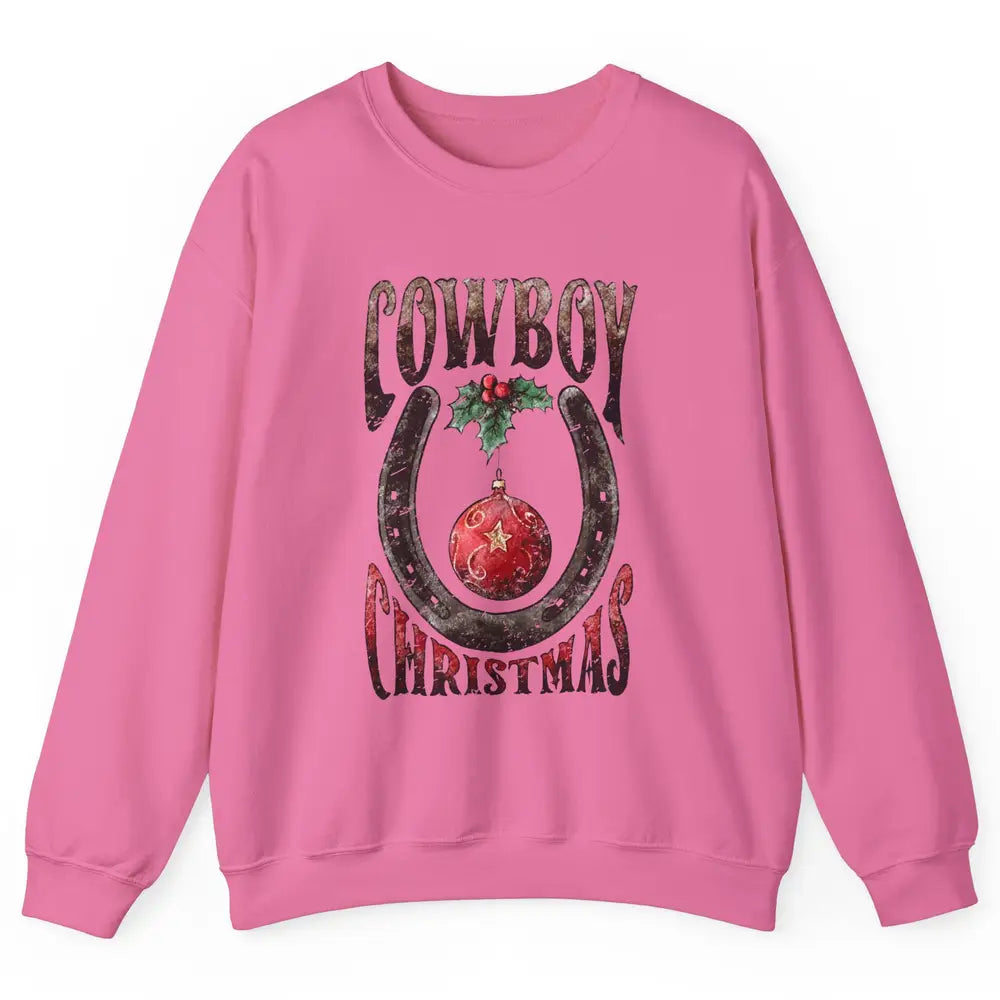 Christmas Cowboy Horseshoe Xmas Balls Western Christmas Unisex Crewneck Sweatshirt