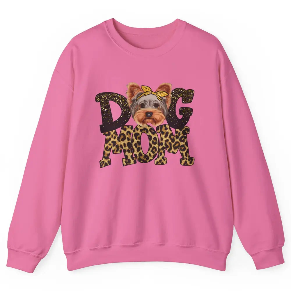 Yorkie Mom Bandana Dog Mom Leopard Yorkshire Dog Mother Gift Unisex Crewneck Sweatshirt