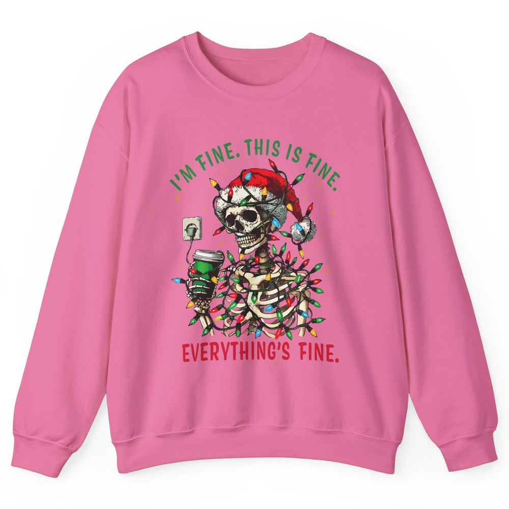 Funny Skull Everything Is Fine Christmas Lights Skeleton Xmas Sarcastic Unisex Crewneck Sweatshirt