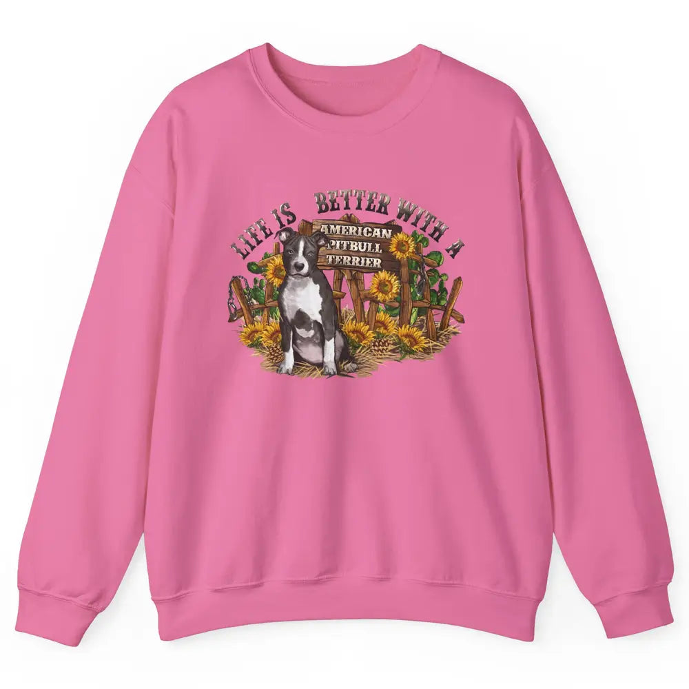 Sunflower Life Is Better With American Pitbull Terrier Mom Unisex Crewneck Sweatshirt