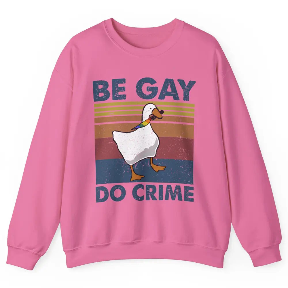 Vintage Duck Rainbow Be Gay Do Crime LGBTQ Community Rights Unisex Crewneck Sweatshirt