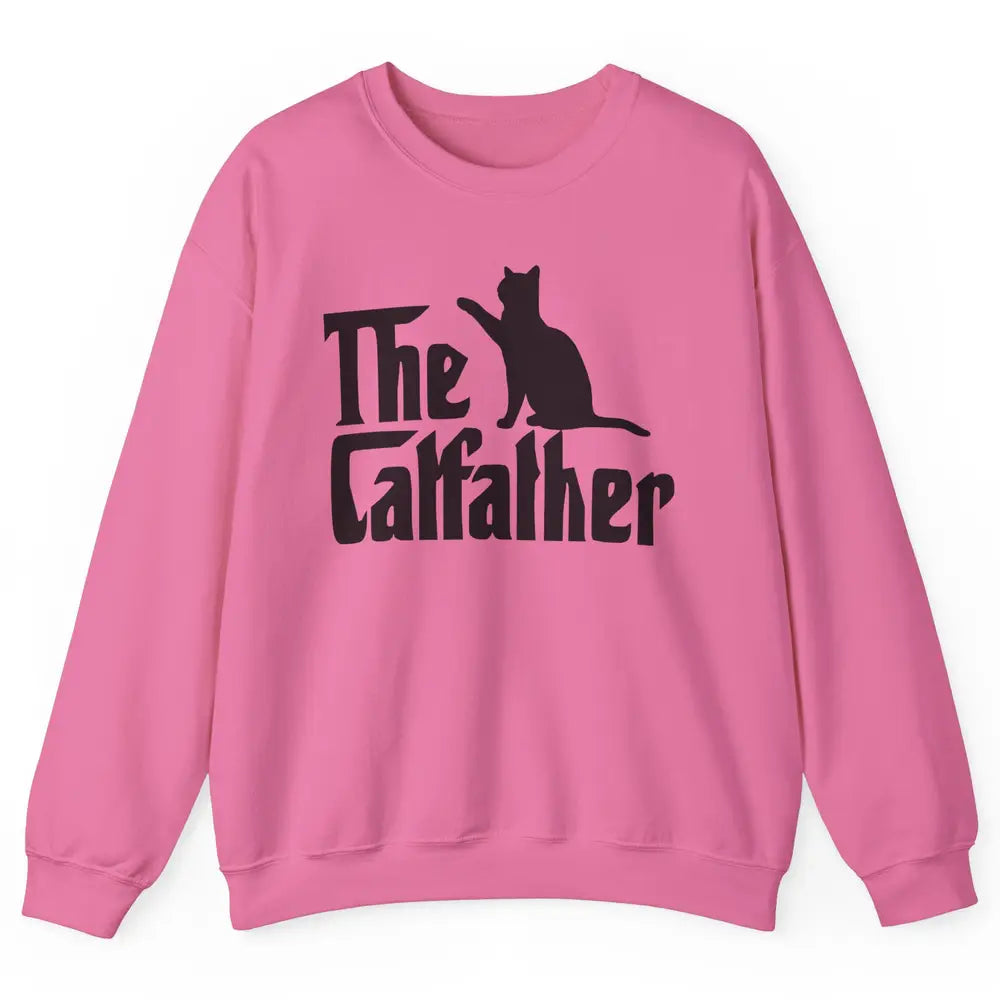 The Catfather Parody Funny Cat Lovers Cat Dad Fathers Day Unisex Crewneck Sweatshirt