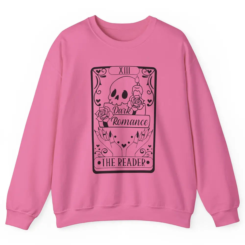 The Reader Dark Romance Tarot Card Halloween Book Lovers Unisex Crewneck Sweatshirt