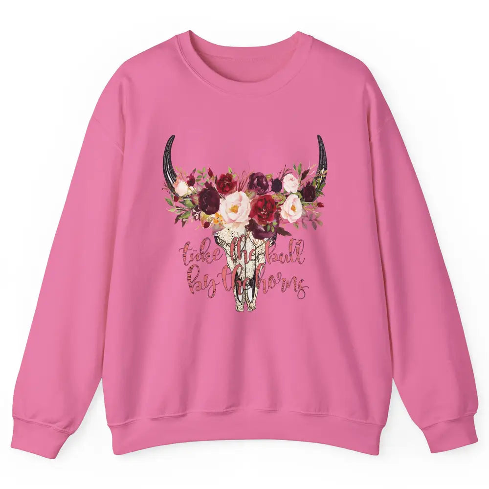 Boho Bull Skull Take The Bull By The Horns Western Country Unisex Crewneck Sweatshirt