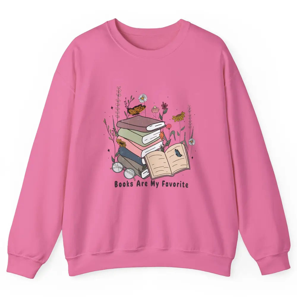 Vintage Books Are My Favorite Floral Bookish Reading Retro Unisex Crewneck Sweatshirt