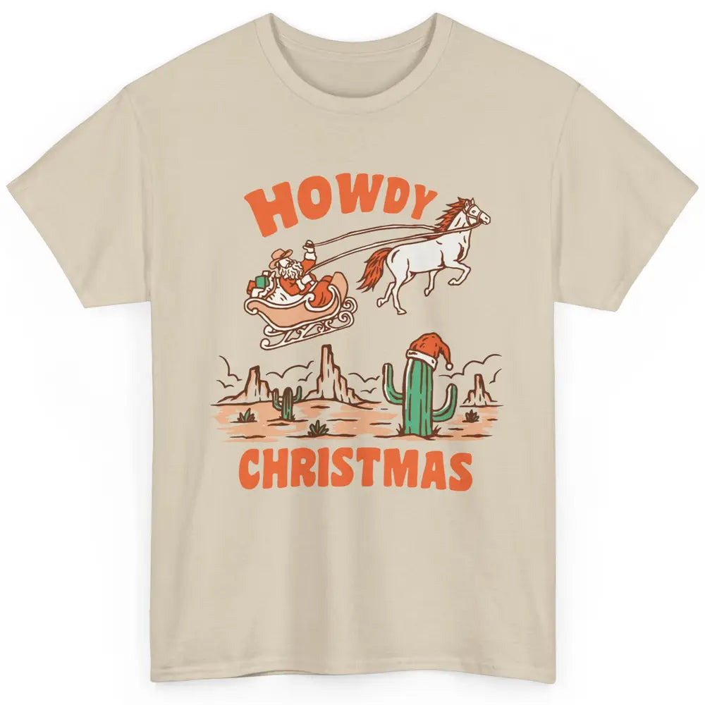 Desert Santa Riding Horse Howdy Christmas Western Country Classic Unisex T-Shirt