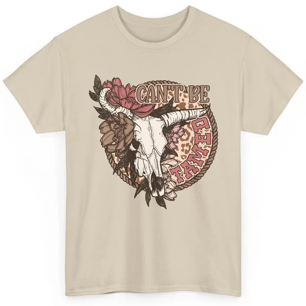 Floral Boho Bull Skull Can't Be Tamed Desert Western Country Classic Unisex T-Shirt