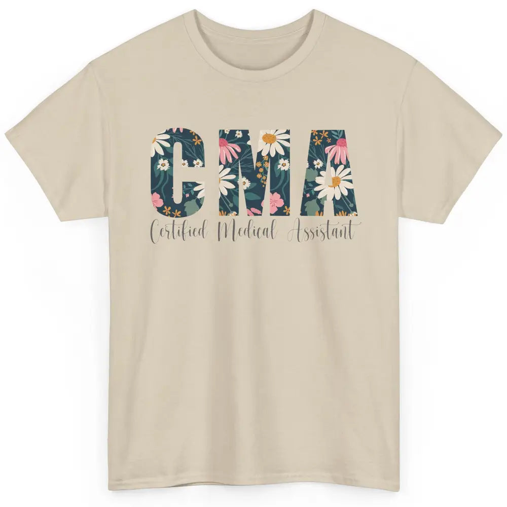 CMA Certified Medical Assistant Floral Career Profession MA Classic Unisex T-Shirt