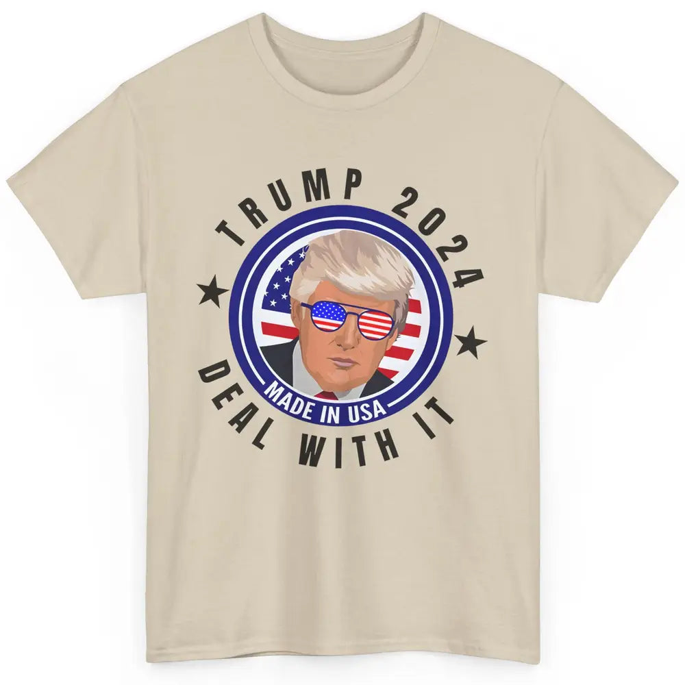 Vote Trump 2024 Deal With It Funny Republican Pro America Classic Unisex T-Shirt