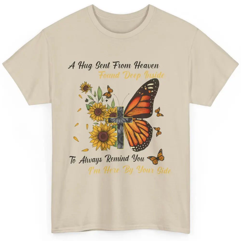 Butterfly Sunflower Jesus Cross Im By Your Side Heaven Angel Classic Unisex T-Shirt