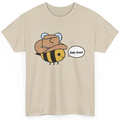 Funny Beehaw Cowboy Bee Lovers Western Country Cowgirl Gift Classic Unisex T-Shirt