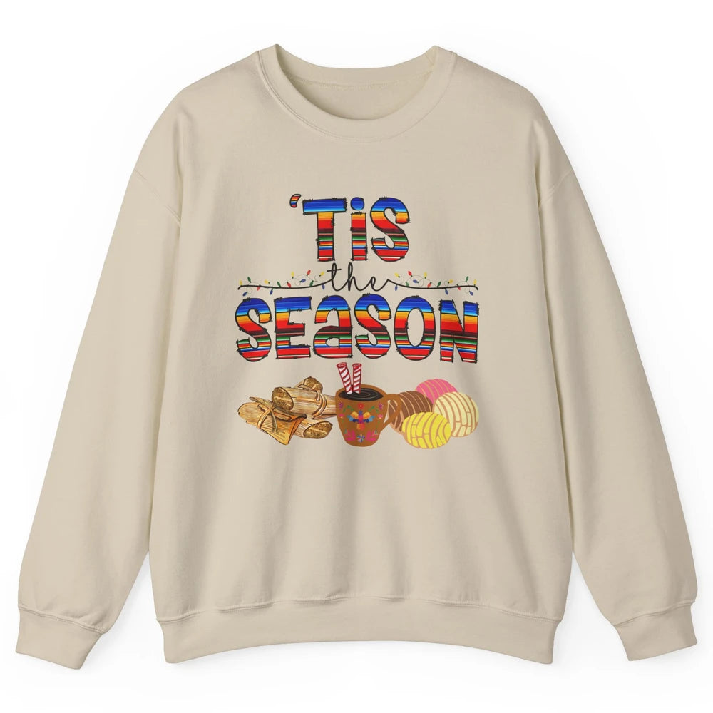 Tis The Season Mexican Christmas Concha Tamale Sweet Bread Unisex Crewneck Sweatshirt