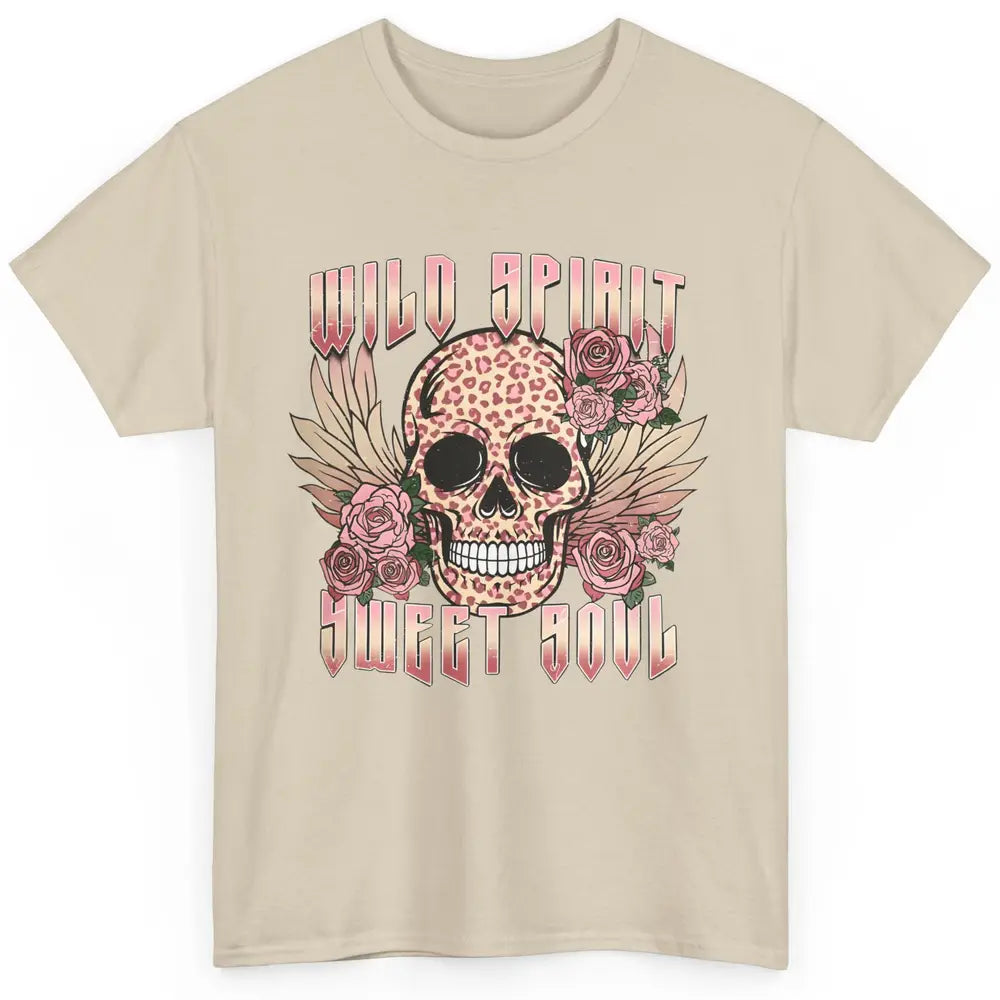 Wild Spirit Sweet Soul Skull Leopard Flowers Western Boho Classic Unisex T-Shirt