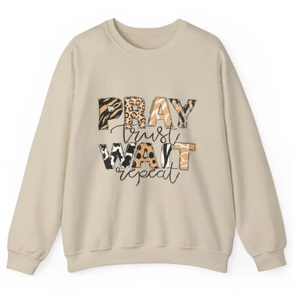 Bible Pray Trust Wait Repeat Jesus Christian Religious God Unisex Crewneck Sweatshirt