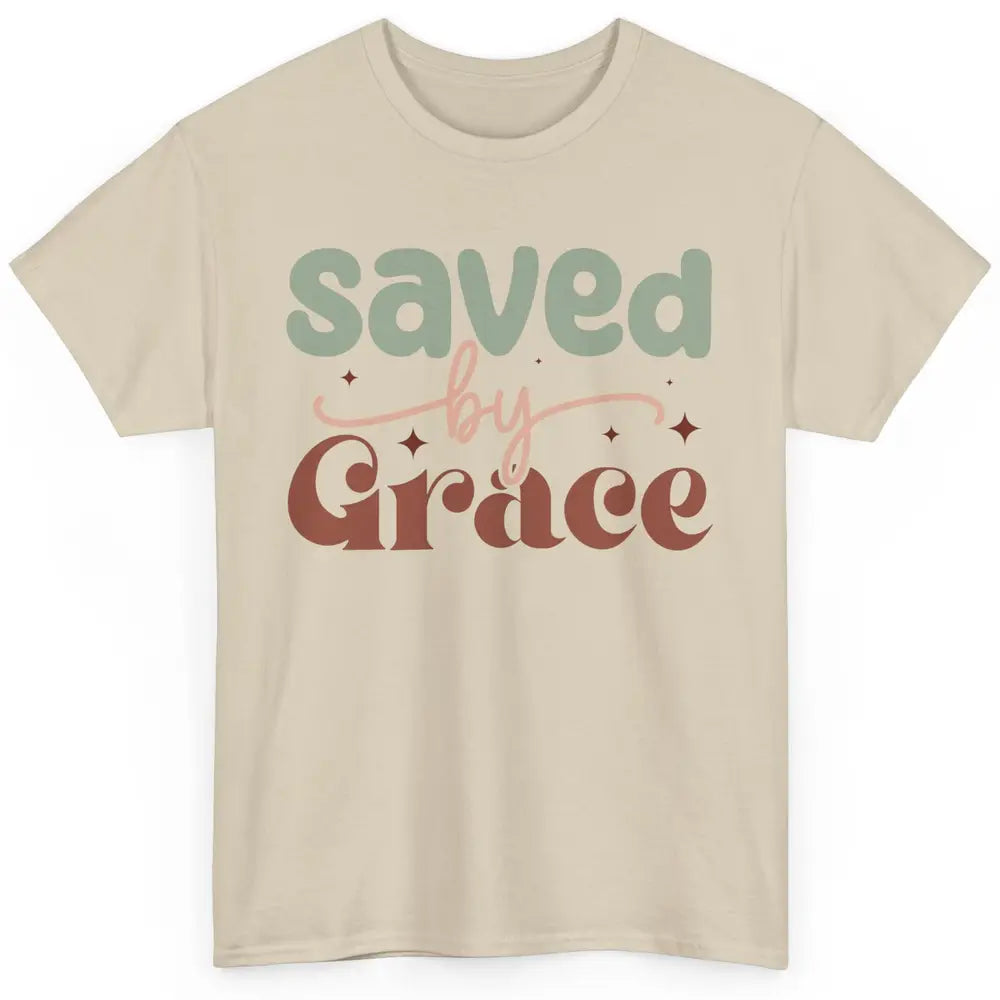 Boho Saved By Grace Jesus Christian Bible Verse Aesthetic Classic Unisex T-Shirt