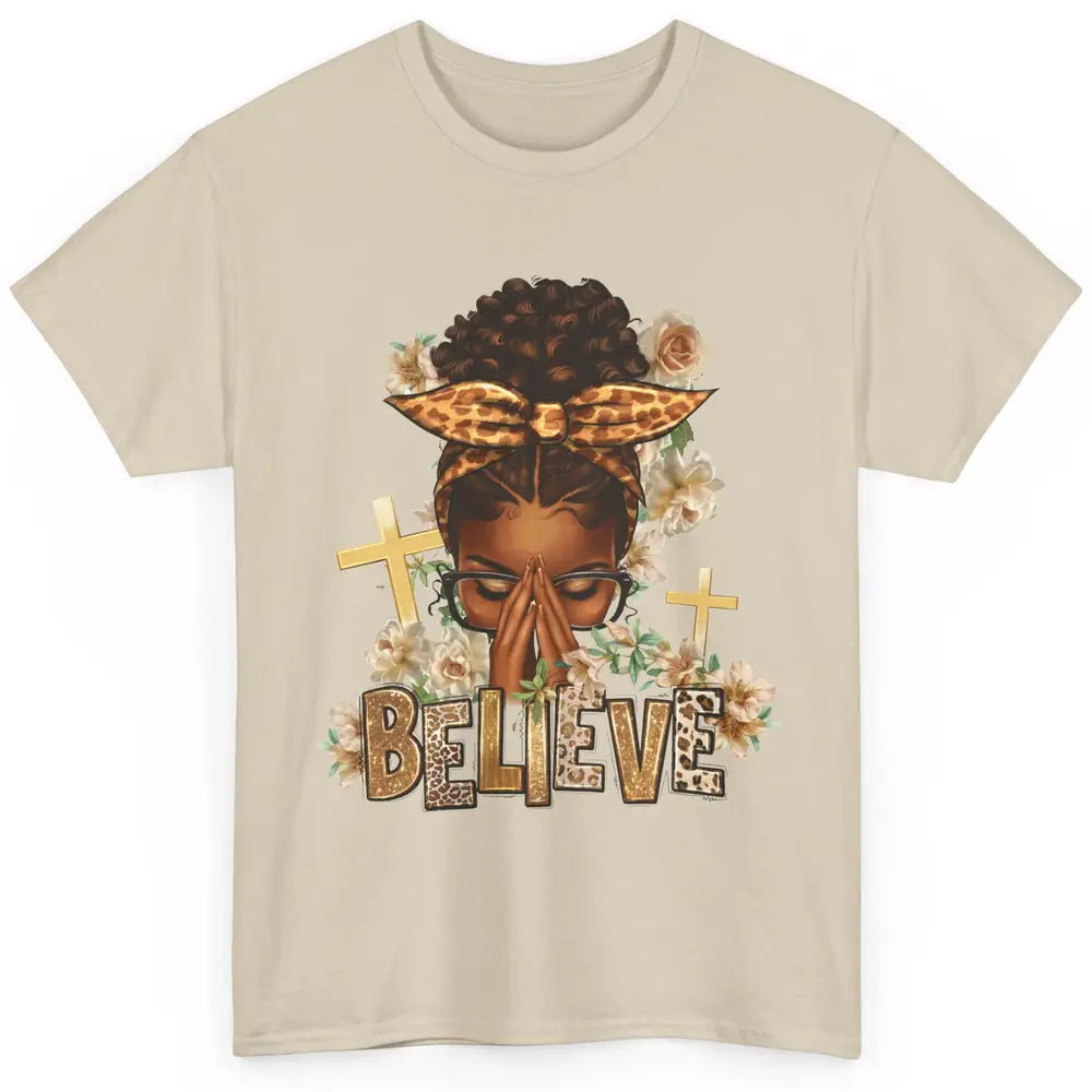 Floral Leopard Afro Messy Bun Believe Christian Religious Classic Unisex T-Shirt