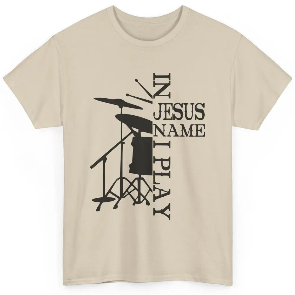 Vintage Drums In Jesus Name I Play Drumming Lovers Drummers Classic Unisex T-Shirt