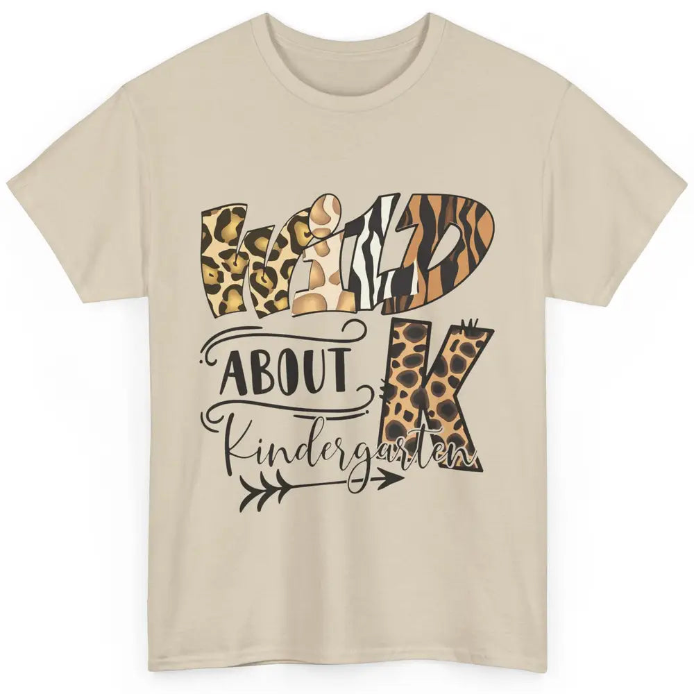 Wild About Kindergarten Back To School Student Teacher Gift Classic Unisex T-Shirt