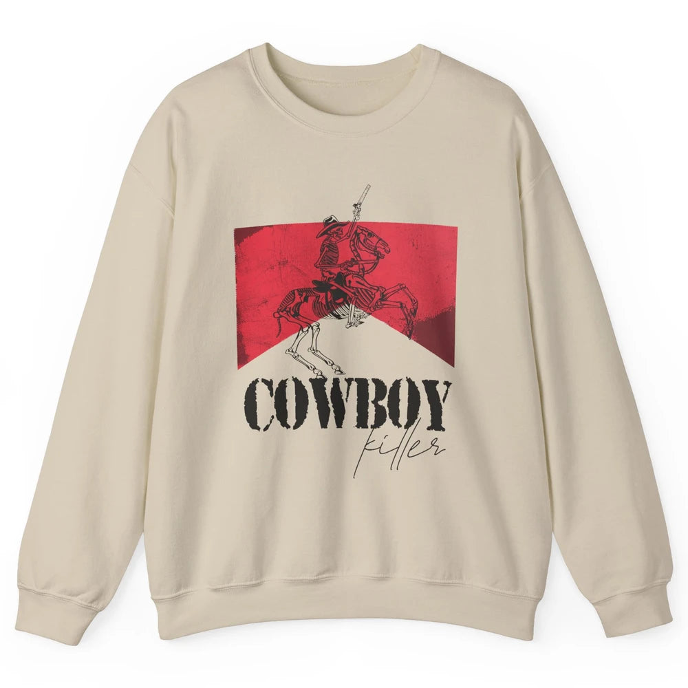 Skeleton Cowboy Killer Howdy Western Country Cowgirl Gift Unisex Crewneck Sweatshirt