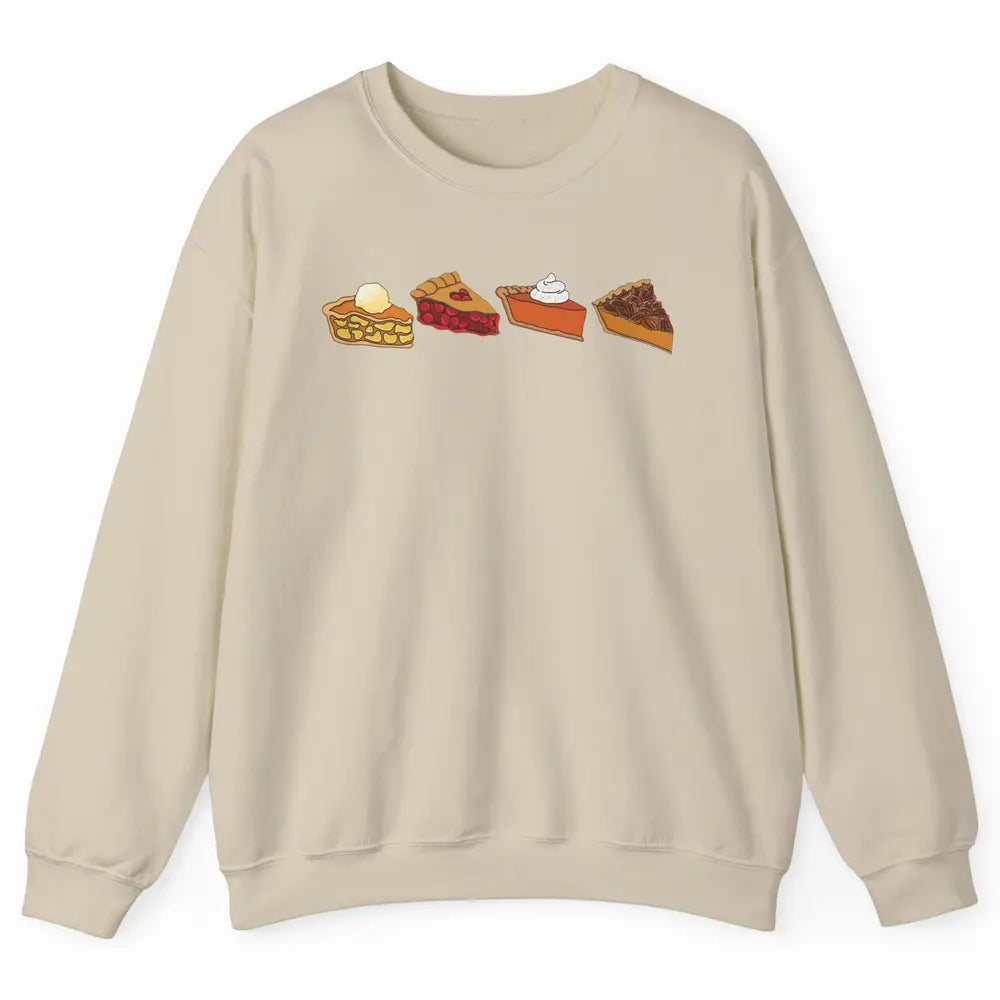 Retro Thanksgiving Pies Pumpkin Pie Pecan Pie Apple Pie Fall Unisex Crewneck Sweatshirt