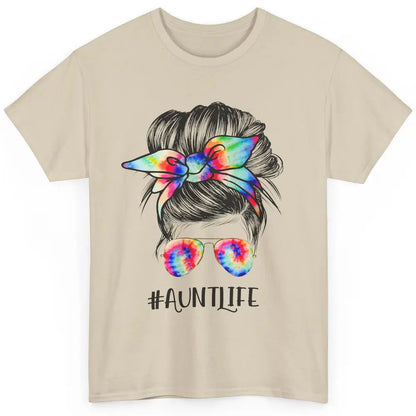 Aunt Life Messy Bun Hair Tie Dye Sunglasses Bandana Auntie Classic Unisex T-Shirt