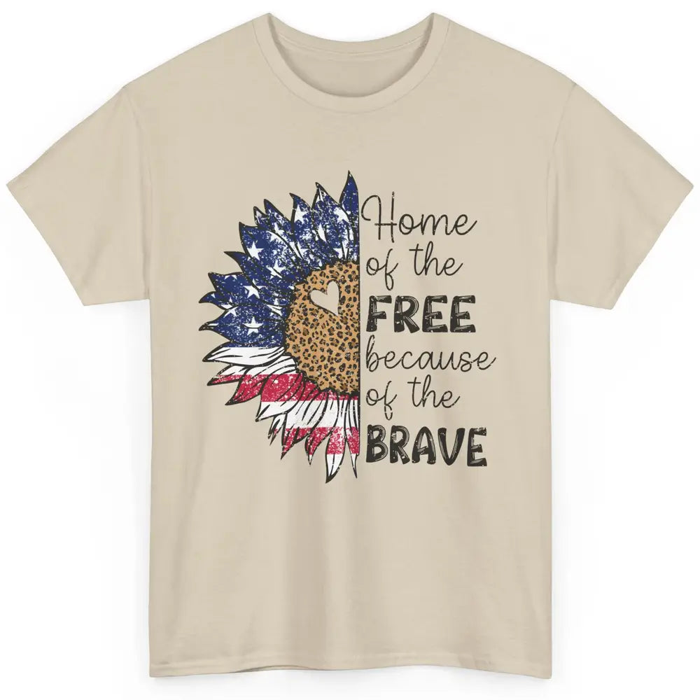 Sunflower 4th Of July Home Of The Free Because Of The Brave Classic Unisex T-Shirt