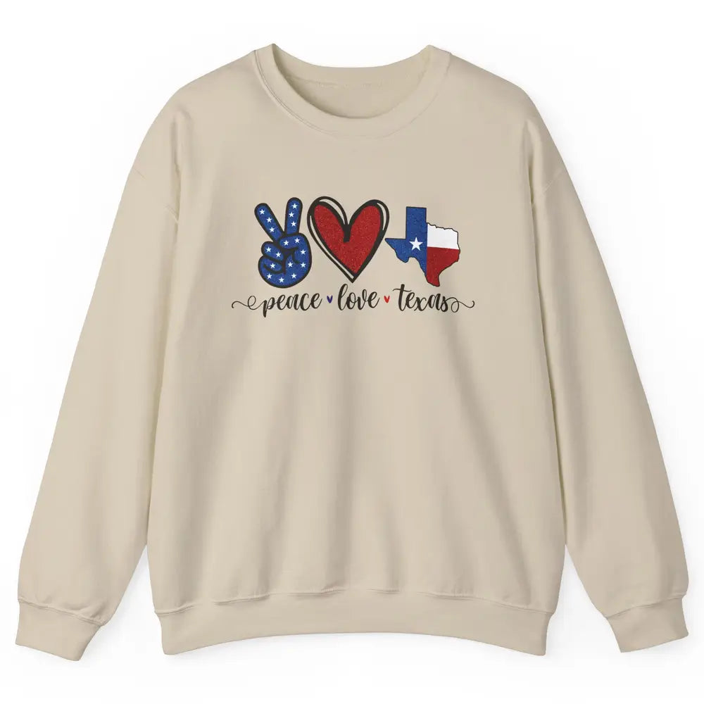 US Flag Peace Love Texas State Map Texan Pride Western Unisex Crewneck Sweatshirt