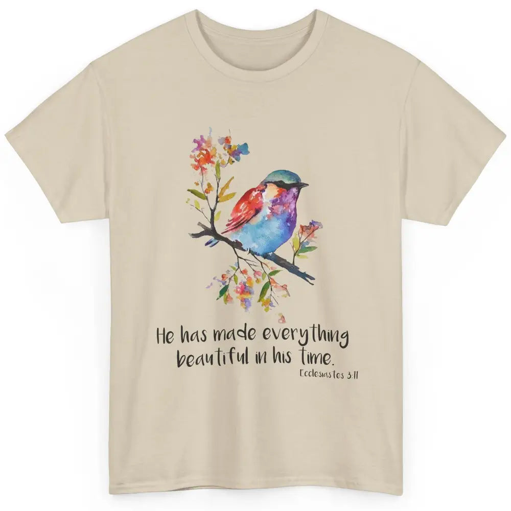 Bird Christian He Has Made Everything Beautiful Bible Verse Classic Unisex T-Shirt