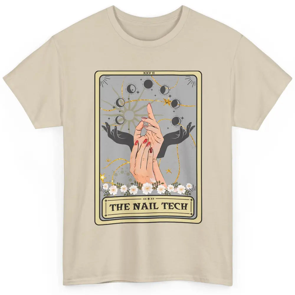 The Nail Tech Tarot Card Beautician Nail Boss Cosmetology Classic Unisex T-Shirt