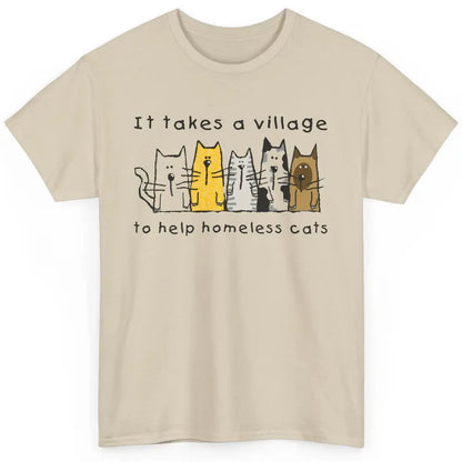 Cute Take Village Help Homeless Cats Rescue Kitten Adopt Pet Classic Unisex T-Shirt