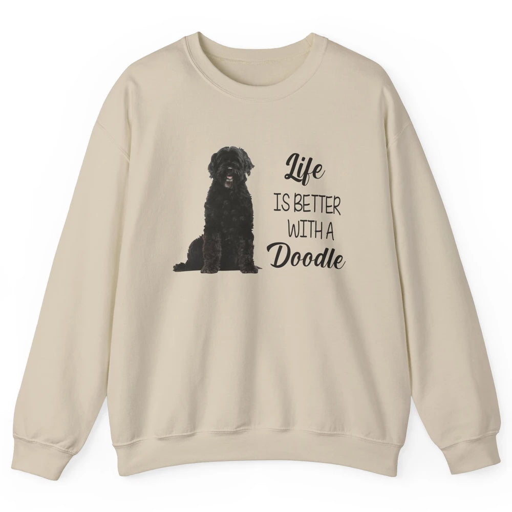 Black Labradoodle Life Is Better With A Doodle Dog Mom Gift Unisex Crewneck Sweatshirt